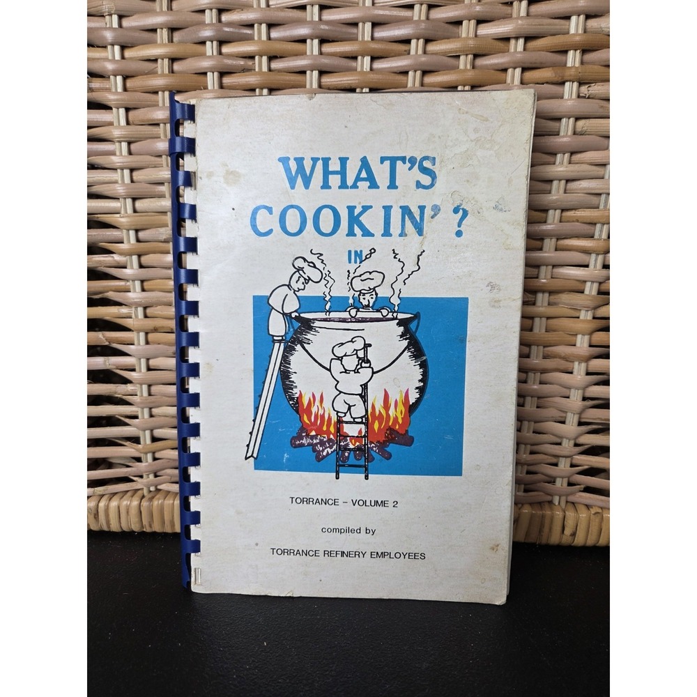Torrance Refinery Mobile Motor‎ Oil Employee Cookbook 1982 Torrance, California